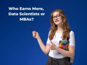 Read more about the article Who earns more, data scientists or MBAs?