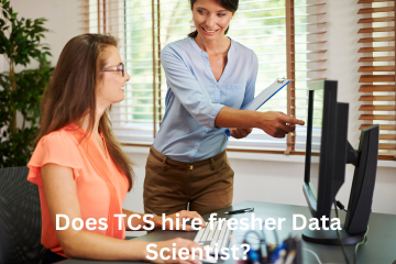 Read more about the article Does TCS hire fresher Data Scientist?